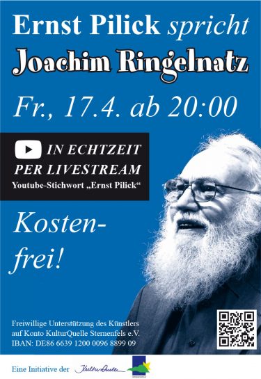 Ernst Pilick spricht Joachim Ringelnatz, live auf YouTube am 17. April um 20 Uhr